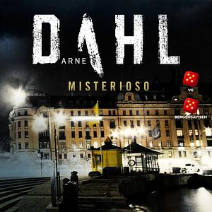 Misterioso by Arne Dahl