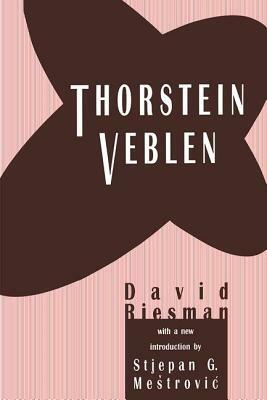 Thorstein Veblen by David Riesman