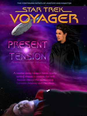 Present Tension by Fletcher DeLancey