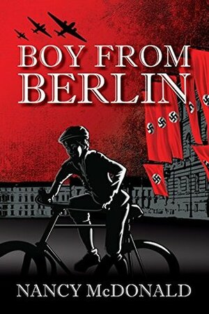 Boy from Berlin by Nancy McDonald