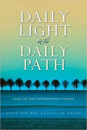 Daily Light on the Daily Path by Samuel Bagster