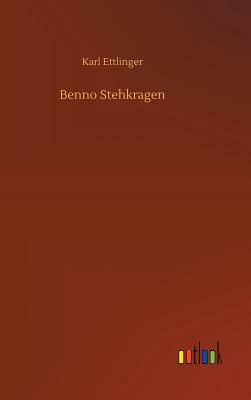 Benno Stehkragen by Karl Ettlinger