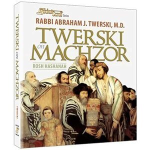 Twerski on Machzor by Abraham J. Twerski