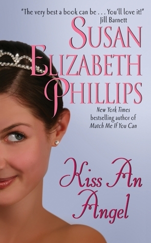 Kiss an Angel with Bonus Material by Susan Elizabeth Phillips