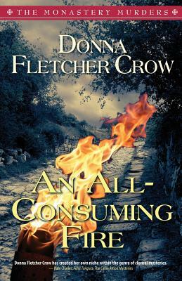 An All-Consuming Fire by Donna Fletcher Crow