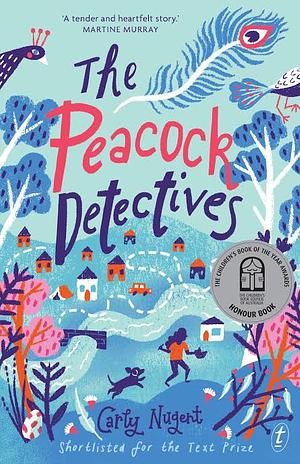 The Peacock Detectives by Carly Nugent