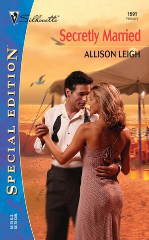 Secretly Married by Allison Leigh