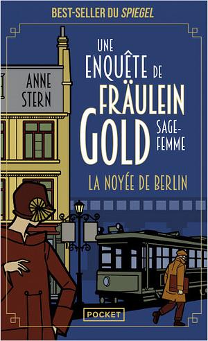 La Noyée de Berlin by Anne Stern