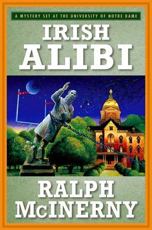 Irish Alibi by Ralph McInerny