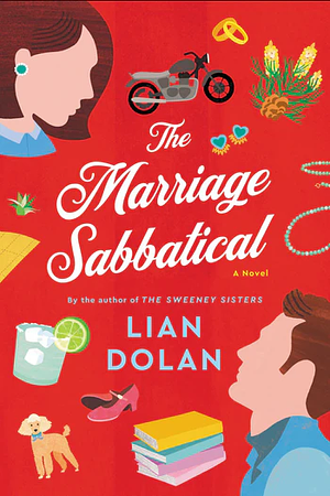 The Marriage Sabbatical by Lian Dolan