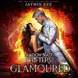 Glamoured by Jaymin Eve