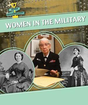 Women in the Military by Miriam Coleman