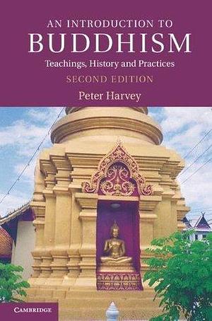 An introduction to Buddhism by Peter Harvey, Peter Harvey