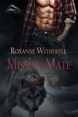Missing Mate by Roxanne Witherell