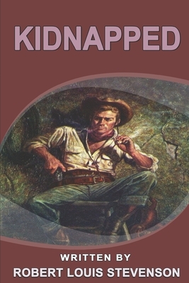 Kidnapped: With original and illustrations by Robert Louis Stevenson