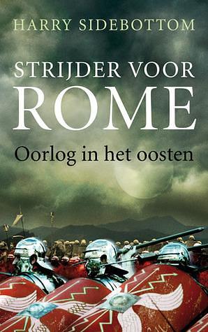 Oorlog in het oosten by Harry Sidebottom, René van Veen