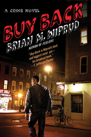 Buy Back by Brian M. Wiprud