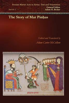 The Story of Mar Pinhas by Adam McCollum