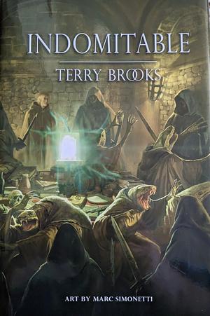 Indomitable Limited Edition by Terry Brooks