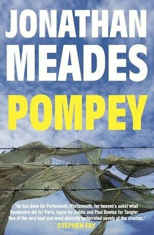 Pompey: A Novel by Jonathan Meades