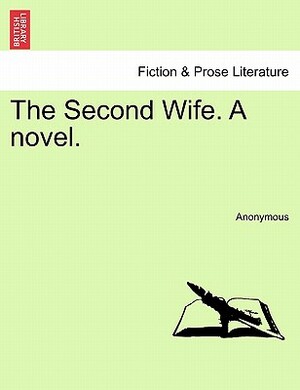 The Second Wife by Rebecca Fleet