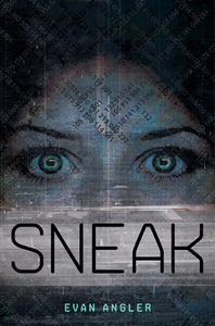 Sneak by Evan Angler