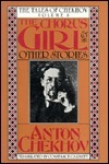 The Chorus Girl And Other Stories (Tales of Chekhov, Volume 8) by Constance Garnett, Anton Chekhov