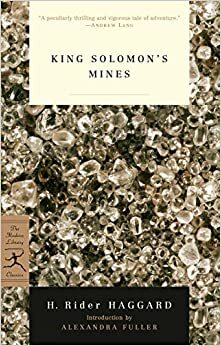 King Solomon's Mines by H. Rider Haggard