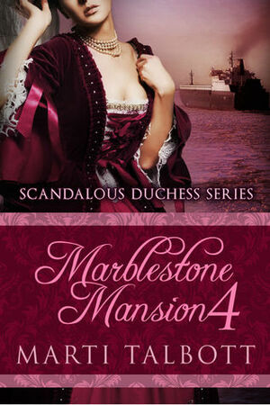 Marblestone Mansion Book 4 by Marti Talbott