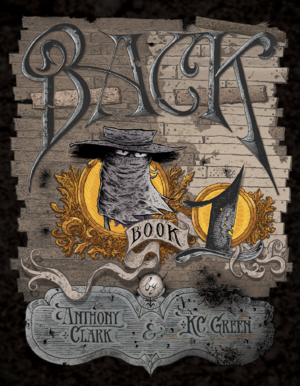 Back: Book 1 by Anthony Clark, K.C. Green