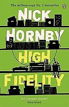 High Fidelity by Nick Hornby