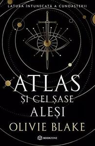 Atlas și cei șase aleși by Olivie Blake