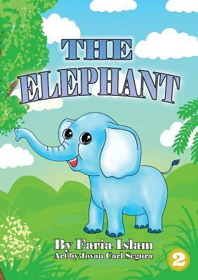 The Elephant by Faria Islam