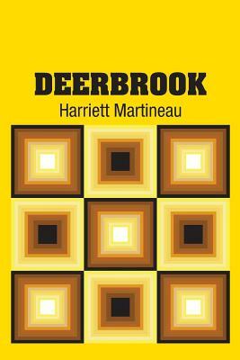 Deerbrook by Harriett Martineau