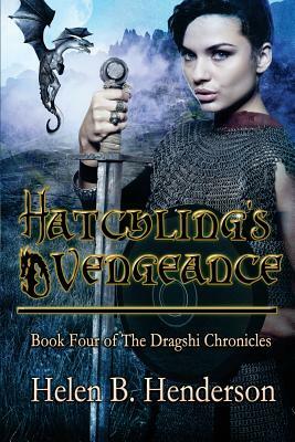 Hatchling's Vengeance by Helen Henderson