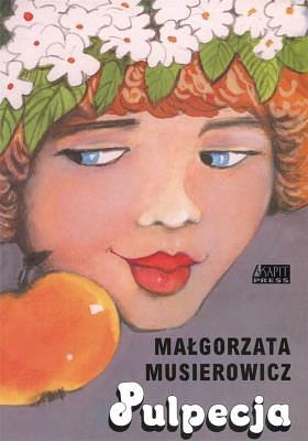 Pulpecja by Małgorzata Musierowicz