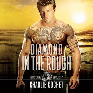 Diamond in the Rough by Charlie Cochet