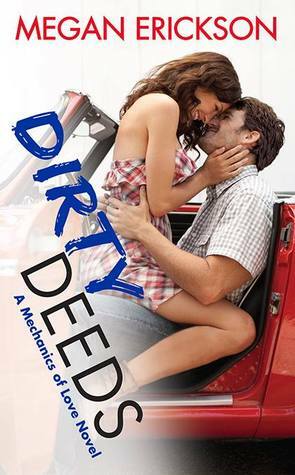 Dirty Deeds by Megan Erickson