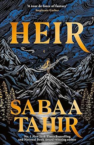 Heir by Sabaa Tahir