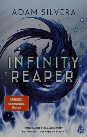 Infinity Reaper by Adam Silvera