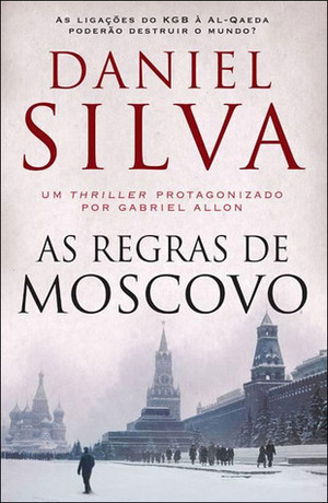 As Regras de Moscovo by Daniel Silva