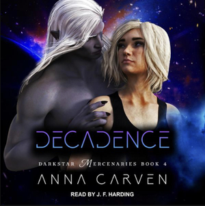 Decadence by Anna Carven