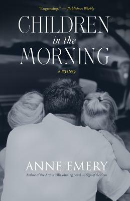 Children in the Morning by Anne Emery
