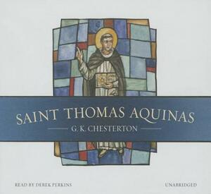 Saint Thomas Aquinas by G.K. Chesterton