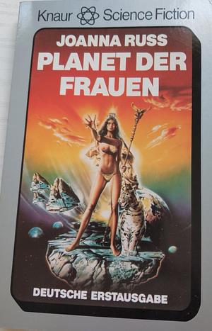 Planet der Frauen by Joanna Russ