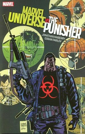 Marvel Universe vs. the Punisher by Jonathan Maberry, Goran Parlov