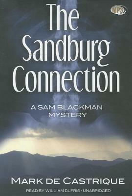 The Sandburg Connection by Mark de Castrique