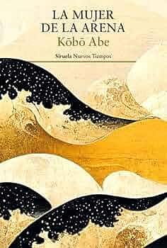 La Mujer De La Arena by Kōbō Abe