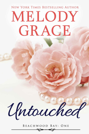 Untouched by Melody Grace