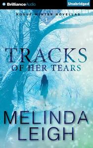 Tracks of Her Tears by Melinda Leigh